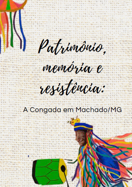 Patrimônio, memória e resistência